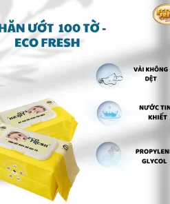 Khăn Ướt Cao Cấp ECO FRESH Màu Vàng 100 Tờ | Vải Không Dệt, Nước Tinh Khiết, Dịu Nhẹ, Dành Cho Trẻ Sơ Sinh